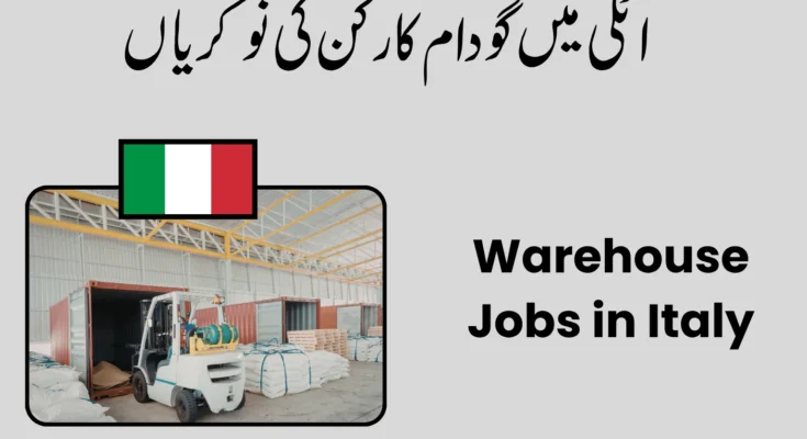 Warehouse Jobs in Italy