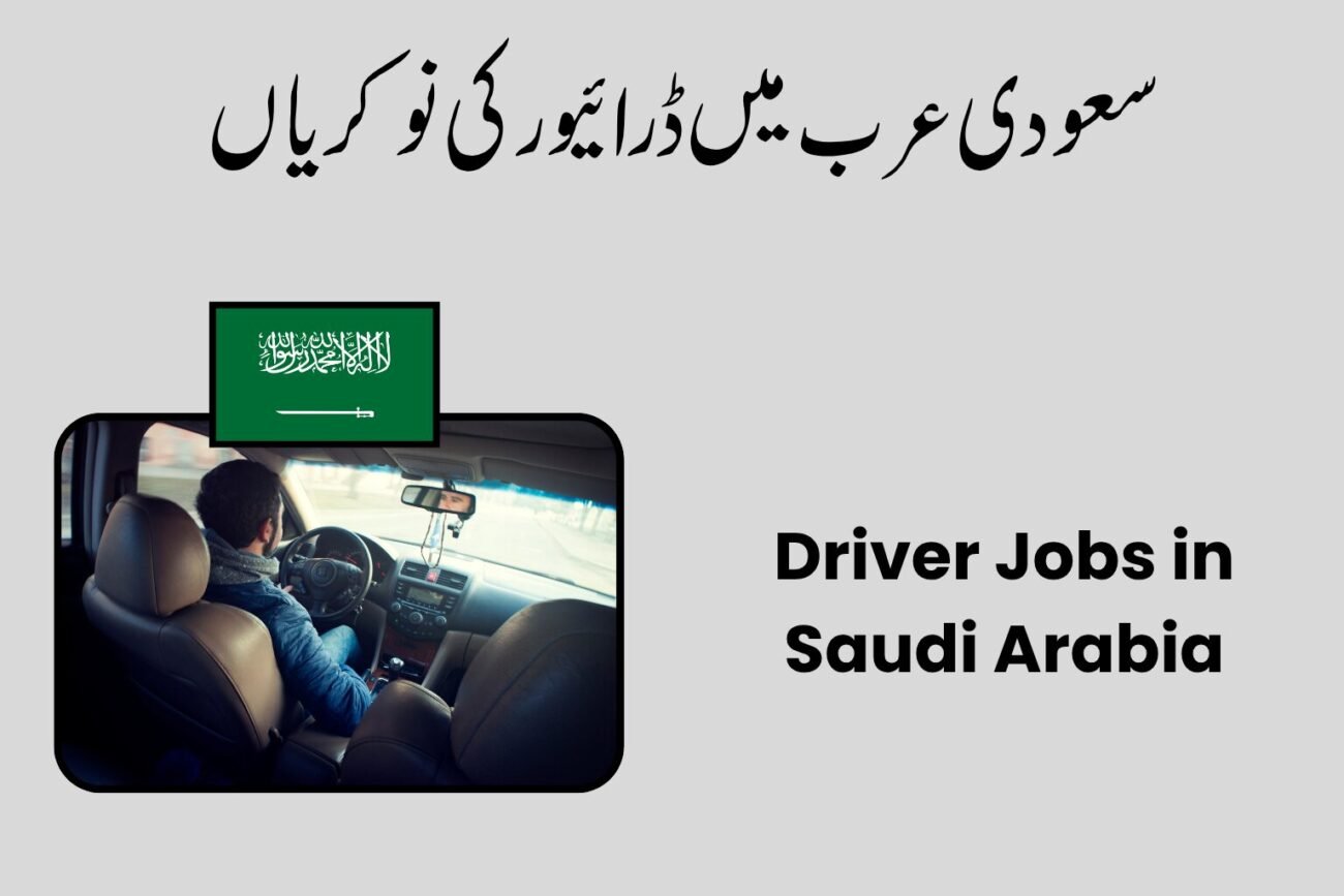Driver Jobs in Saudi Arabia