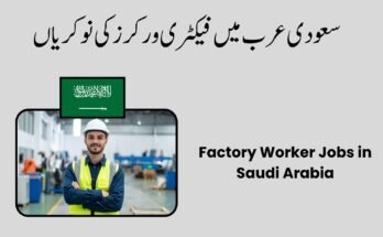 Factory Worker Jobs in Saudi Arabia